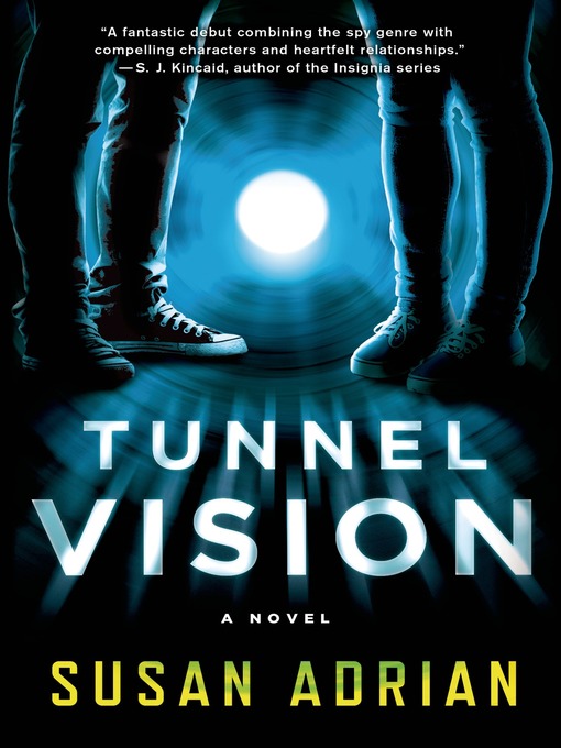 Title details for Tunnel Vision by Susan Adrian - Wait list